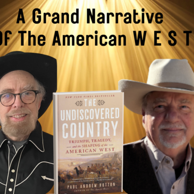 Rendezvous With A Writer #170 — Paul Andrew Hutton and Henry C. Parke