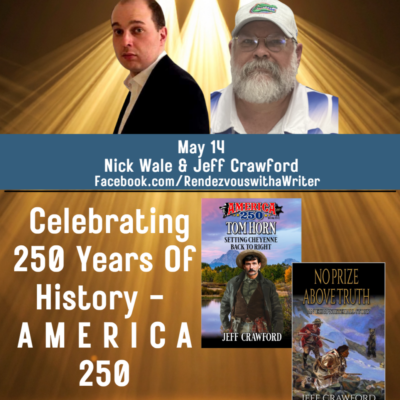 Rendezvous With A Writer #184 – Guests Jeff Crawford and Nick Wale