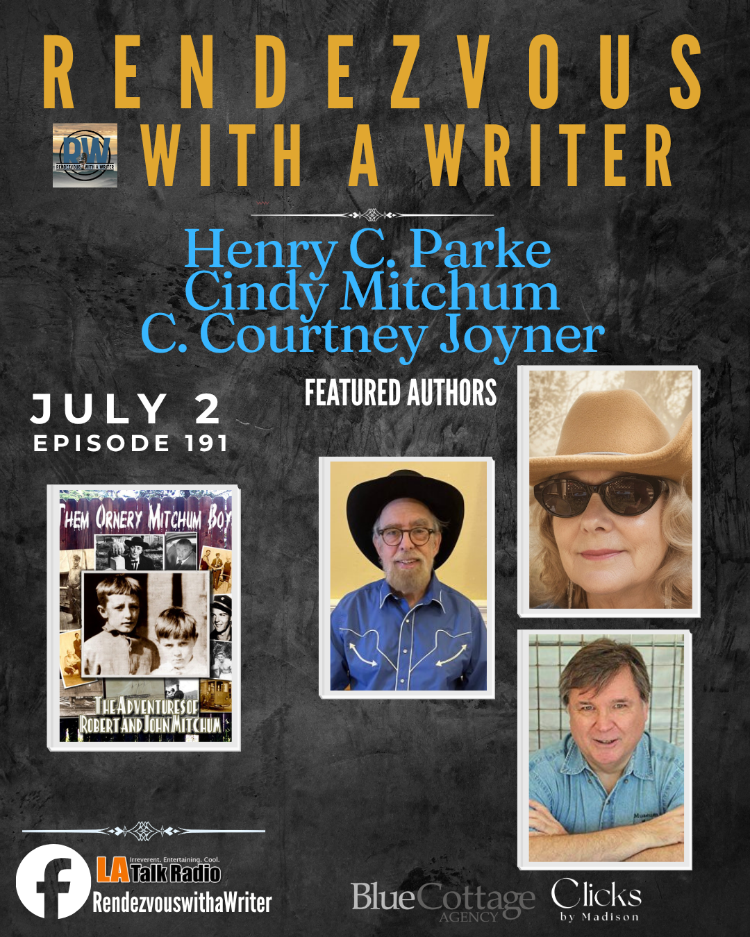 Episode #191 Cindy Mitchum, Henry C. Parke, C. Courtney Joyner