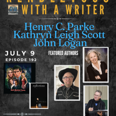 Rendezvous With A Writer #192 – Guests Kathryn Leigh Scott & Henry C. Parke